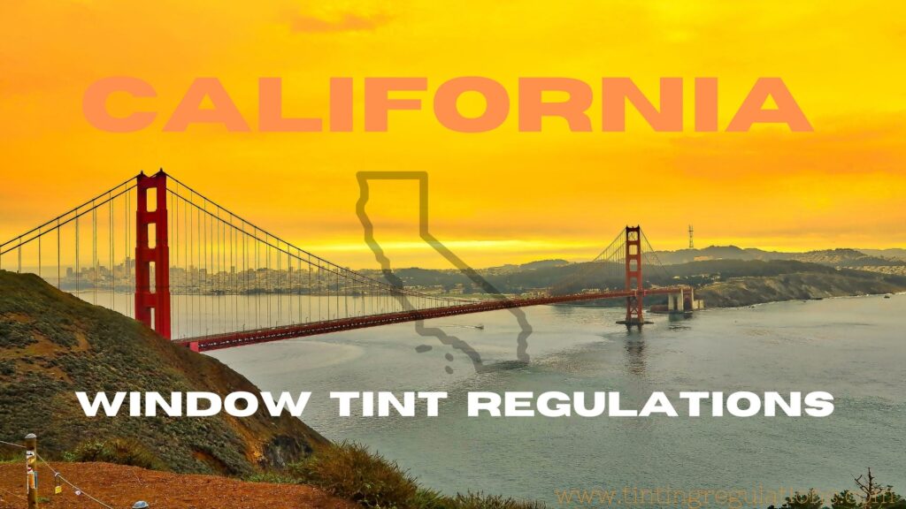 California window tint laws