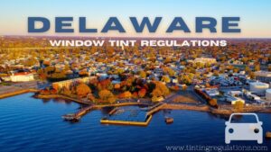 Delaware tint laws