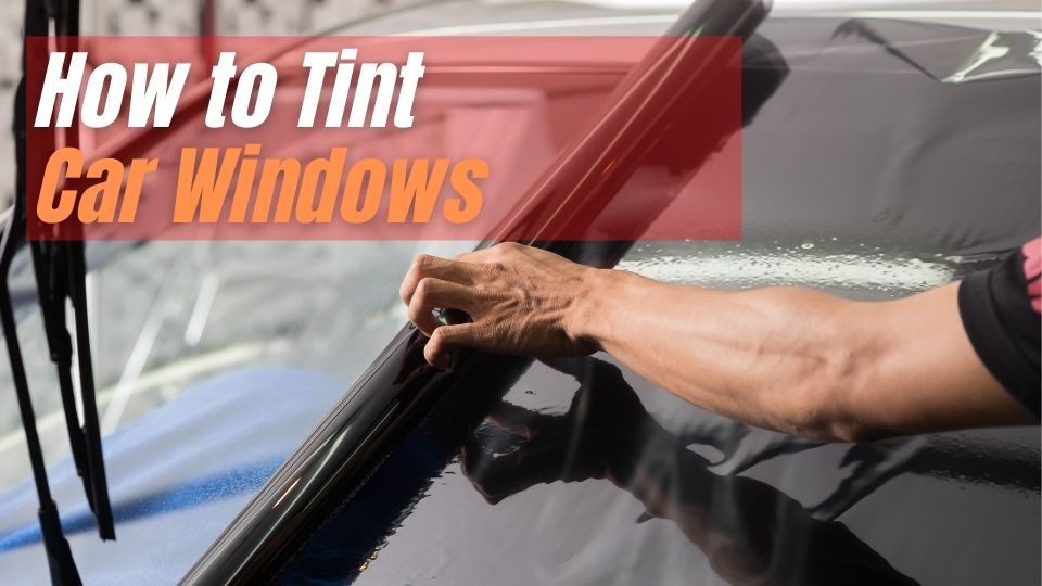 how to tint car windows image